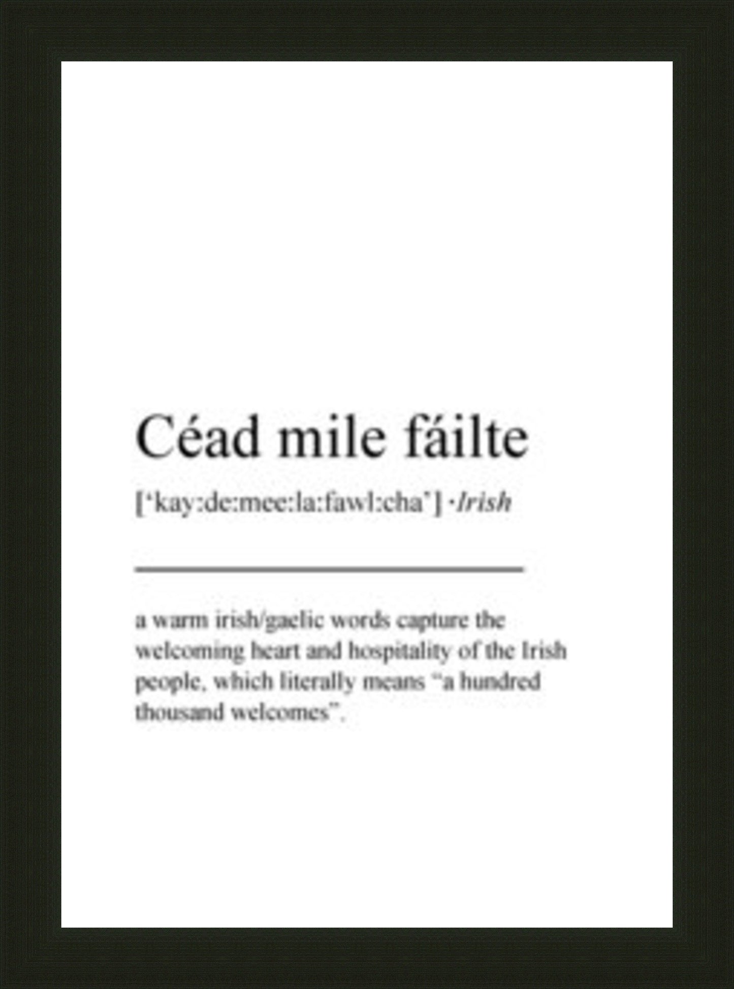 Framed Irish Sayings | Céad Míle Fáilte