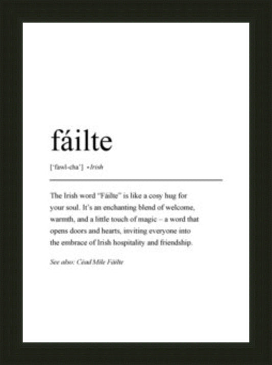 Framed Irish Sayings| Failte