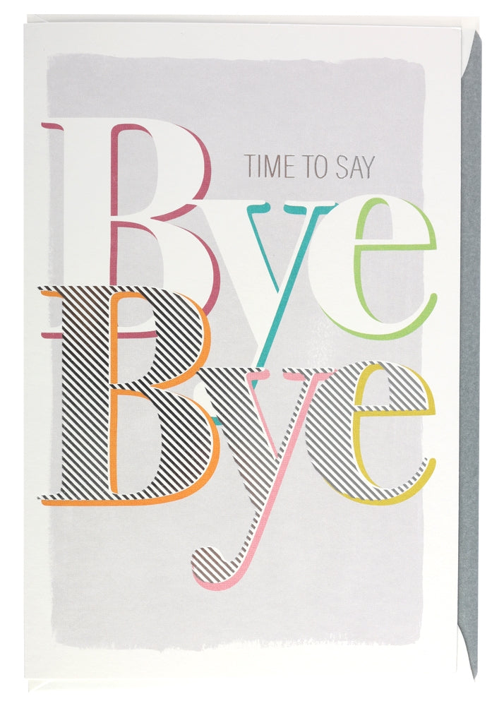 Farewell Card |Time to say Bye Bye