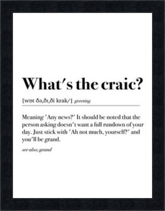 Framed Irish Sayings | What's The Craic?