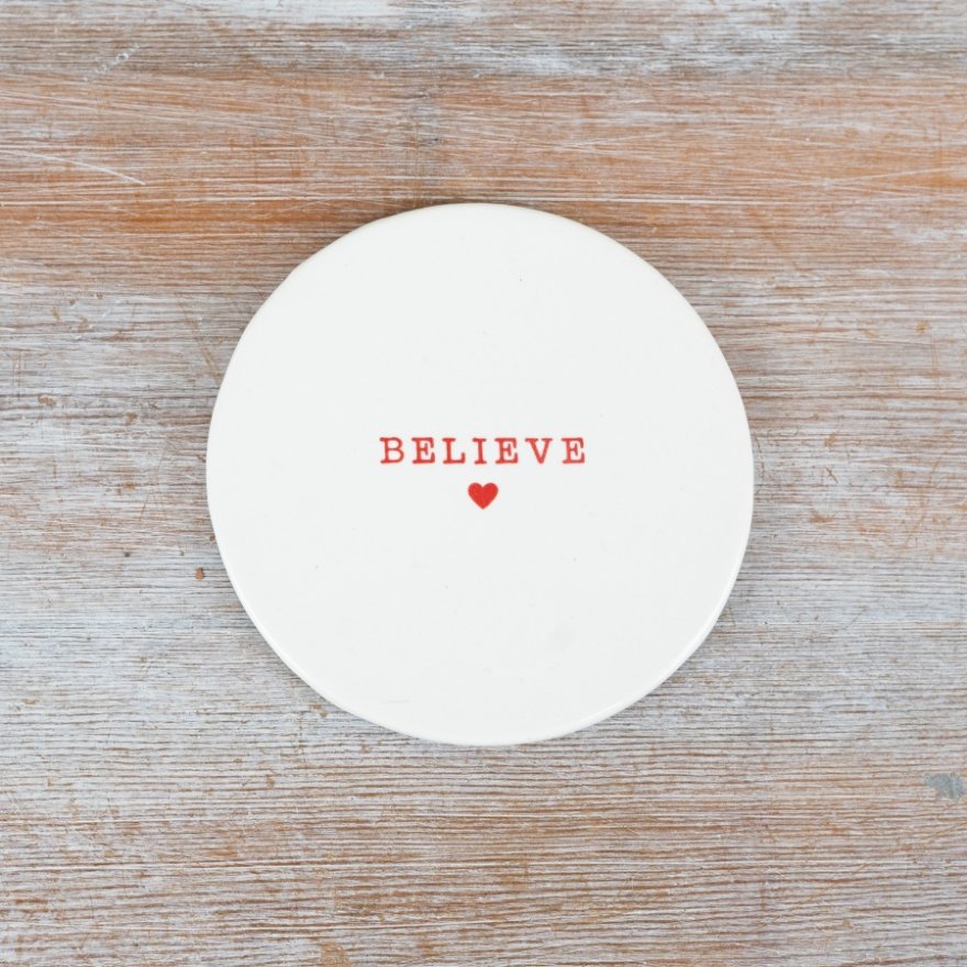 Believe Coaster | 10cm