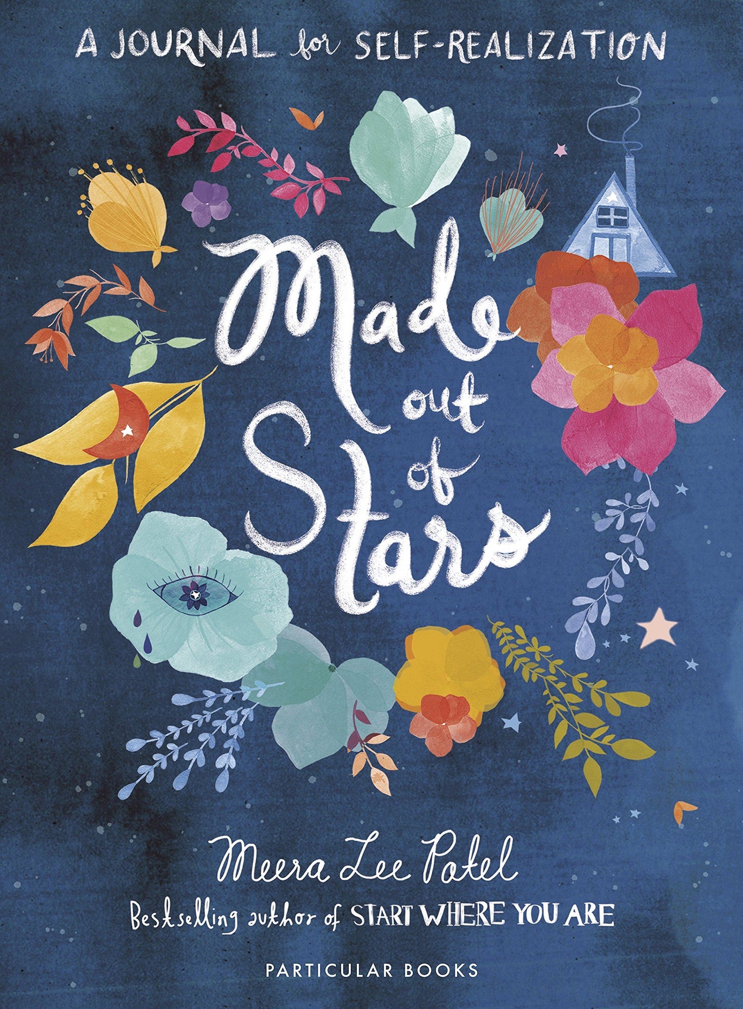 MADE OUT OF STARS (JOURNAL FOR SELF REALIZATION)