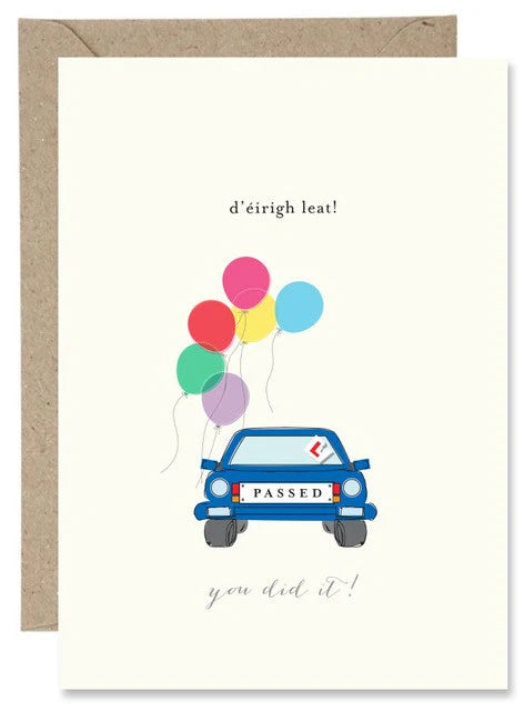 The Paper Gull | Passed Driver's Tes 'D'eirigh Leat, You Did It'