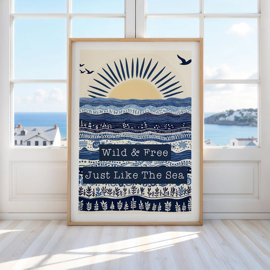 Wild And Free Just Like The Sea Print A4 | Navy Blue