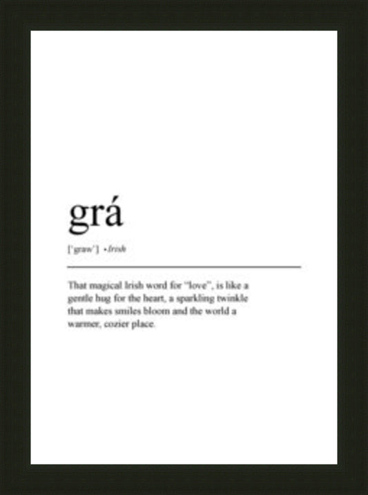 Framed Irish Sayings | Grá