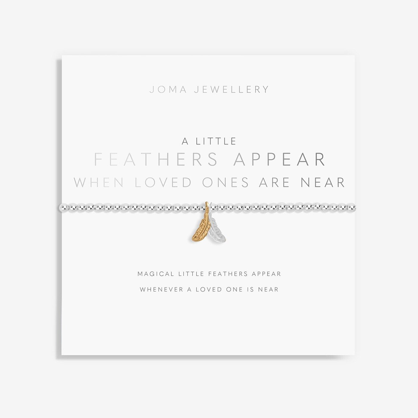 A Little | Feathers Appear When Loved Ones Are Near | Bracelet