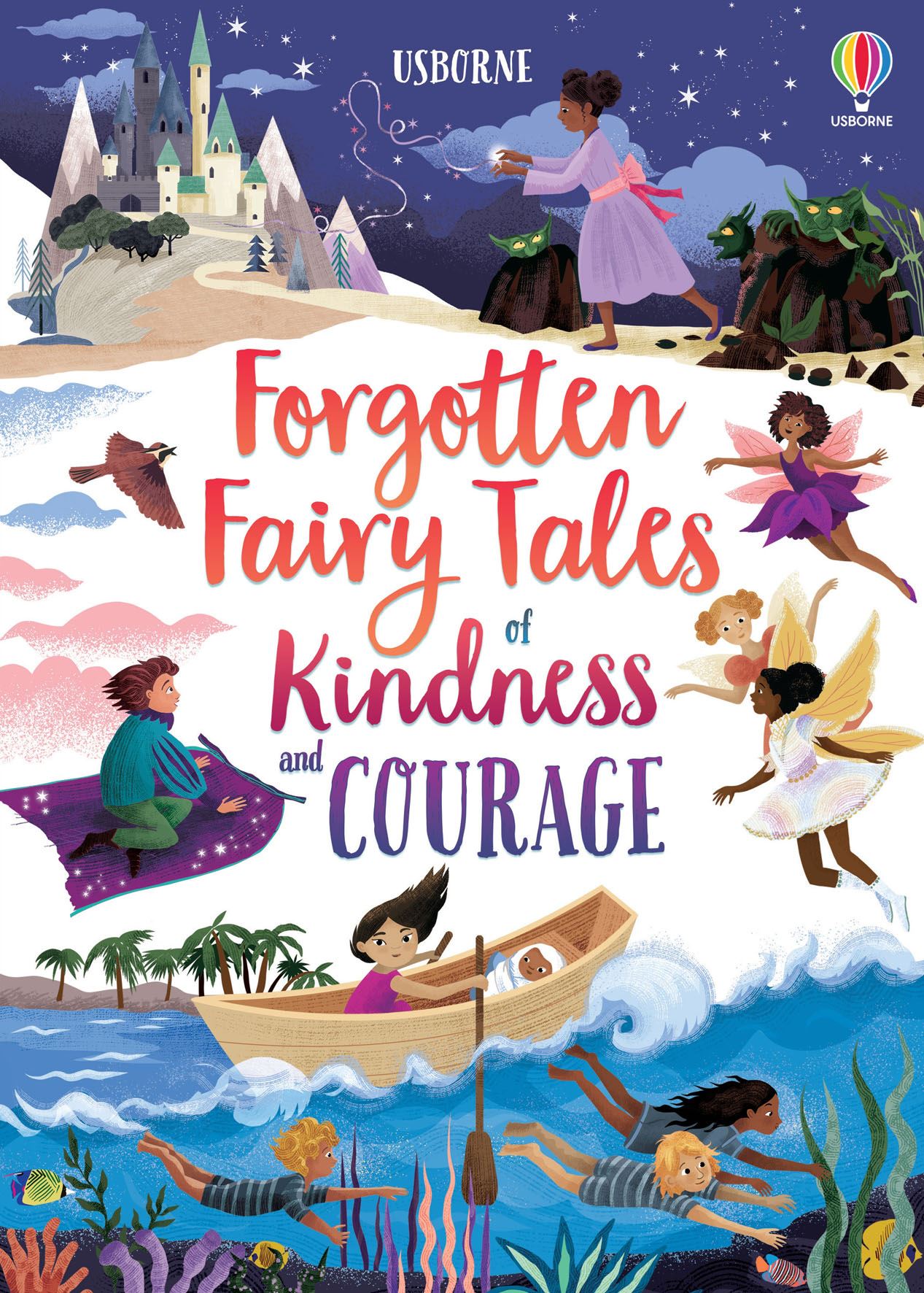 FORGOTTEN FAIRY TALES OF KINDNESS AND COURAGE (HB)