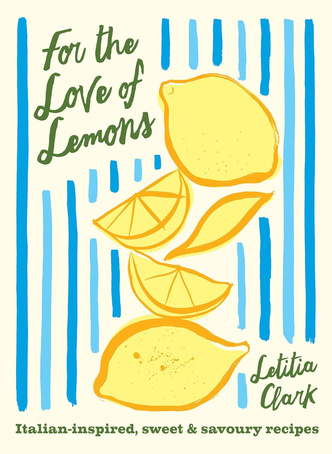FOR THE LOVE OF LEMONS: ITALIAN INSPIRED (HB)