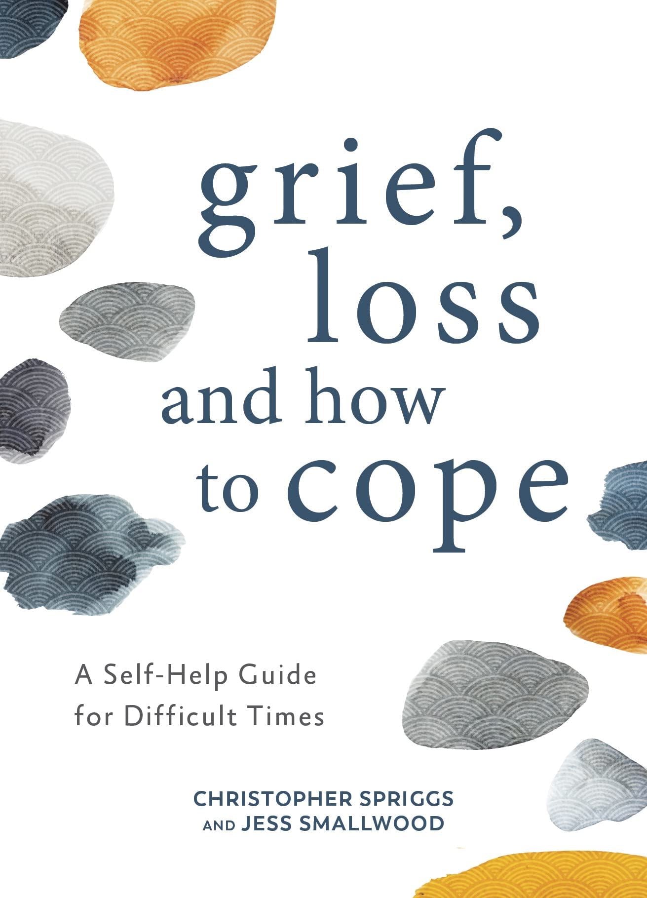 Grief Loss & How To Cope