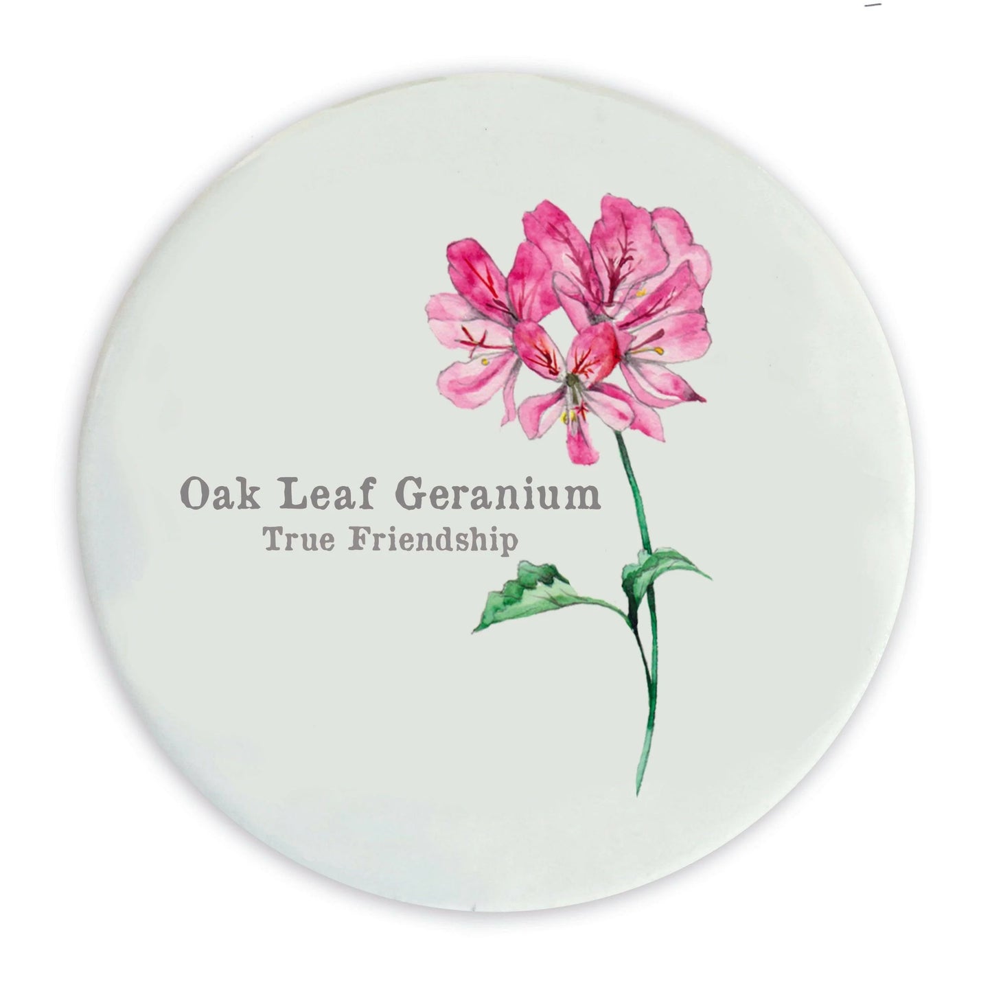 Ceramic Coaster | Oak Leaf Geranium | True Friendship