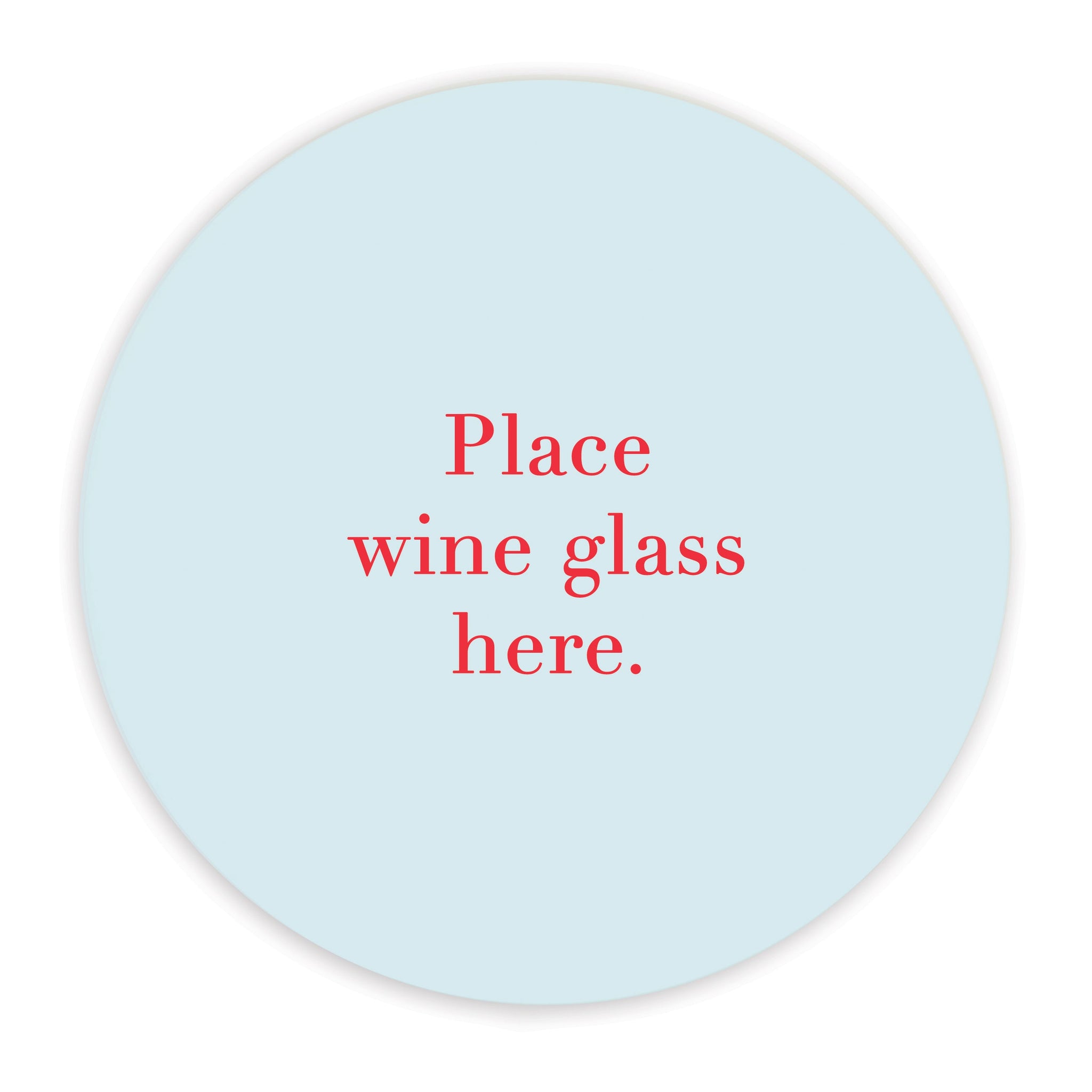 Crumble & Core | Ceramic Coaster | Place Wine Here