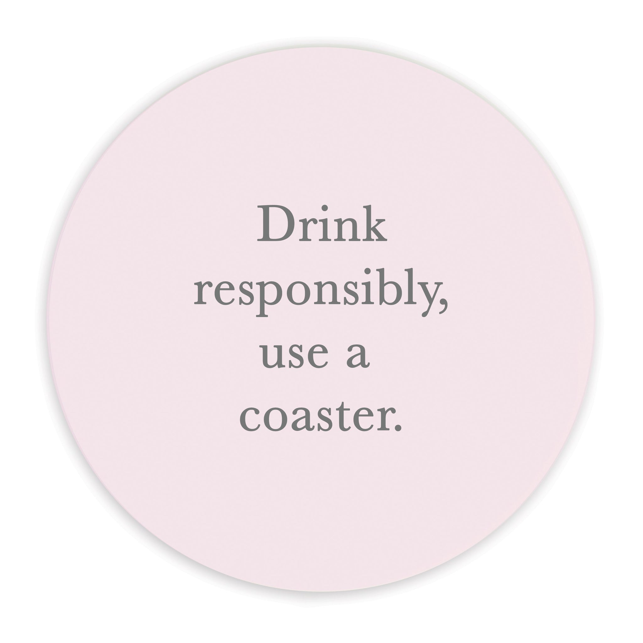 Crumble & Core | Ceramic Coaster | Drink Responsibly...