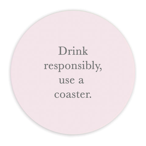 Crumble & Core | Ceramic Coaster | Drink Responsibly...