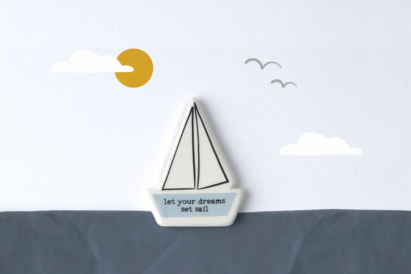 Just Smile | 'Let Your Dreams Set Sail' | Ceramic Boat Token