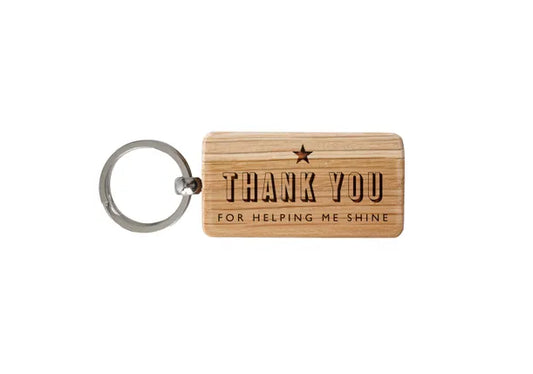 Oak Rectangular Keyring|Thank You For Helping Me Shine
