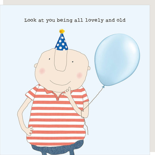 Rosie Made a Thing | Look At You Being All Lovely Birthday Card
