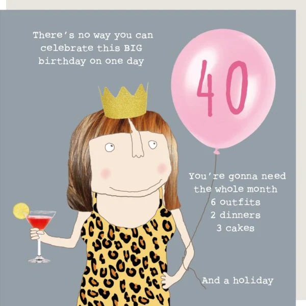 Rosie Made A Thing | Big Birthday 40 Greetings Card