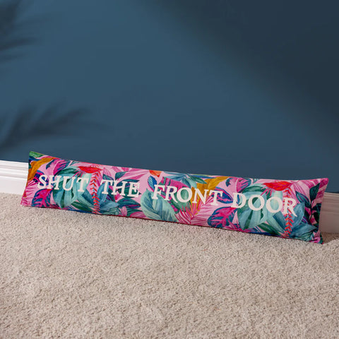 Shut The Front Door Draught Excluder | Fuchsia