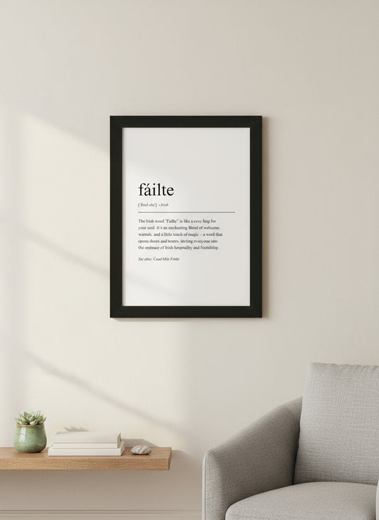 Framed Irish Sayings| Failte