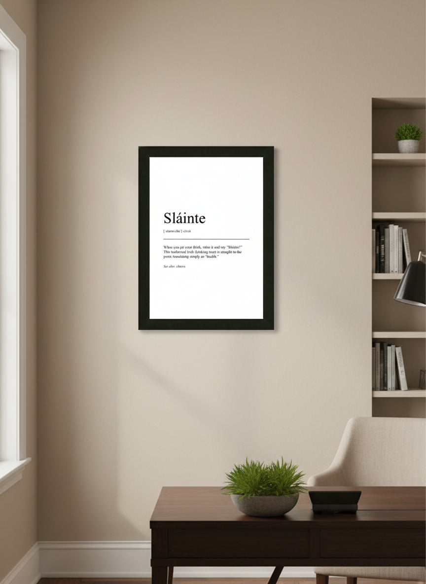 Framed Irish Sayings | Sláinte