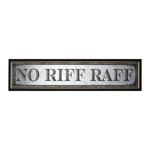 Mirror Sign No Riff Raff | 97x22cm
