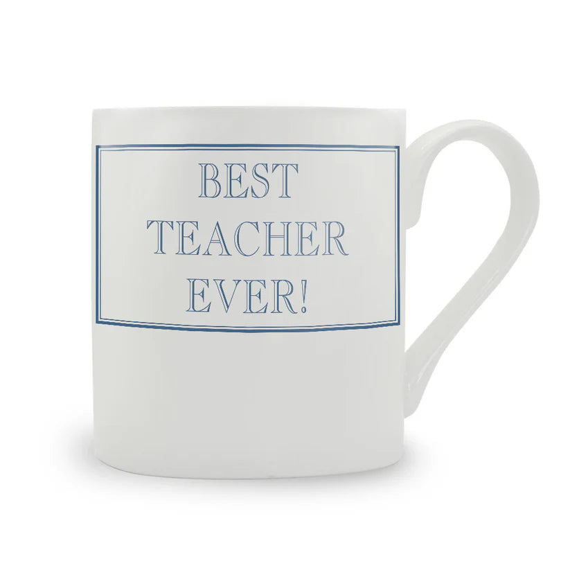 Best Teacher Ever! Mug | Blue