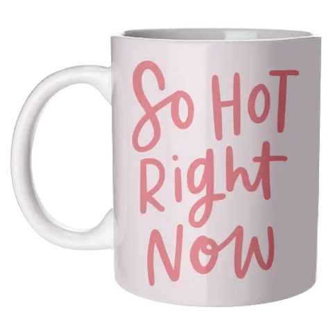 Art Wow Mug | So Hot Right Now