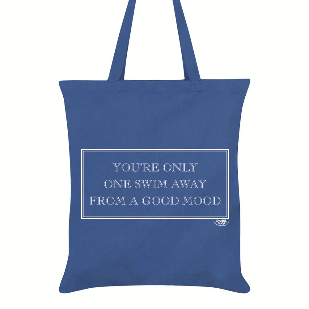 You’re Only One Swim Away From A Good Mood | Tote Bag