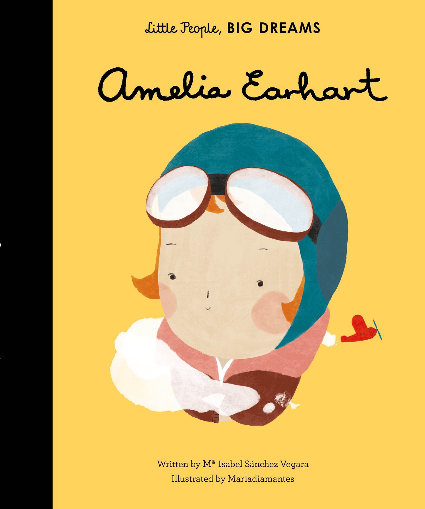 LITTLE PEOPLE BIG DREAMS: AMELIA EARHART (HB)