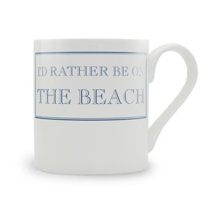 I'D RATHER BE AT THE BEACH MUG